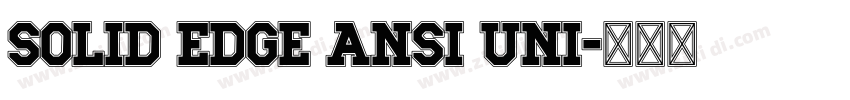 Solid Edge ANSI Uni字体转换